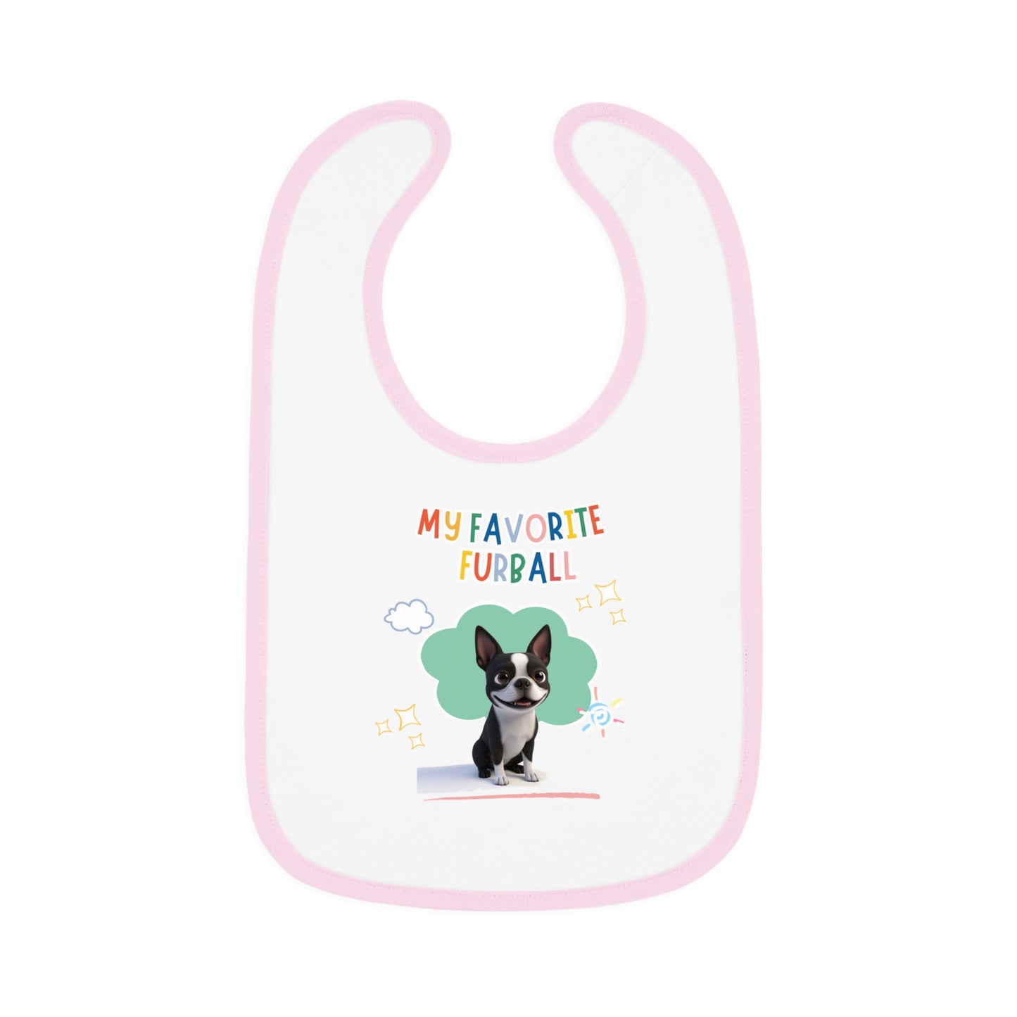 Boston Terrier Favorite Furball Baby Bib