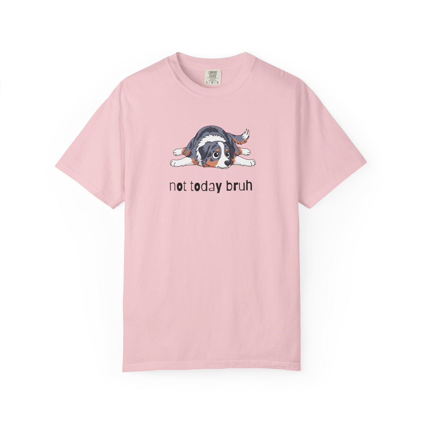 Aussie Not Today Bruh T-Shirt