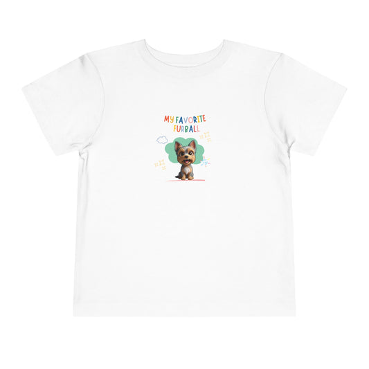 Yorkie Favorite Furball Toddler Tee