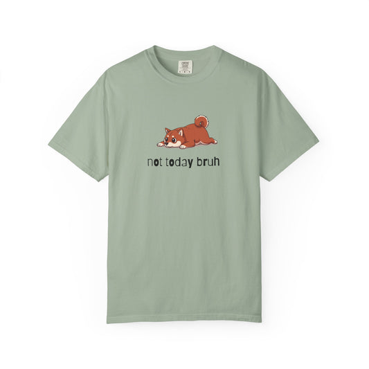 Shiba Not Today Bruh T-Shirt