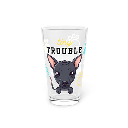 Hairless Dog Tiny Trouble Pint Glass
